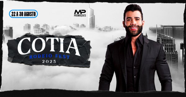 Cotia Rodeio Fest 2025 com Gusttavo Lima e Open Farra