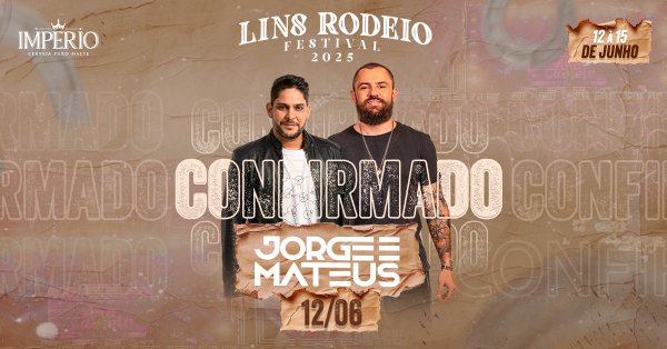 Lins Rodeio Festival 2025 com Jorge & Mateus