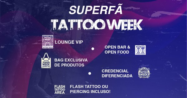 Tattoo Week So Paulo 2025 Super F