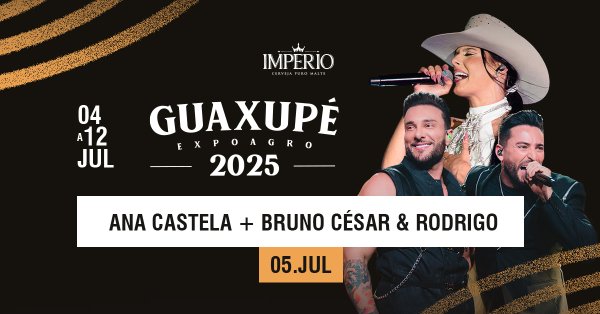 Expoagro Guaxup com Ana Castela e Bruno Csar & Rodrigo