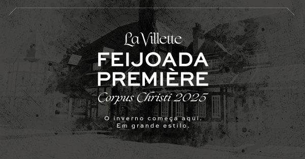 La Villette Feijoada Premire Corpus Christi 2025