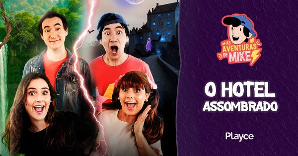 As Aventuras de Mike o Hotel Assombrado