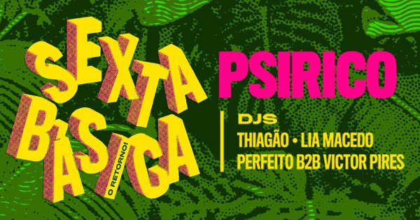 Sexta Bsica com Psirico
