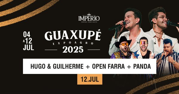 Expoagro Guaxup com Hugo & Guilherme, Panda e Open Farra