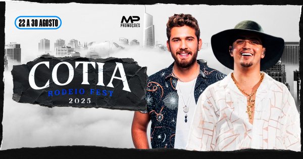 Cotia Rodeio Fest 2025 Natanzinho Lima e Gustavo Mioto
