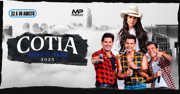 Cotia Rodeio Fest 2025 com Ana Castela e Os Cara do Arrocha