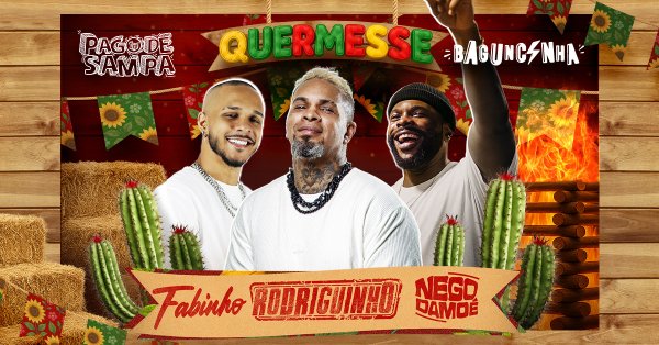 Quermesse com Rodriguinho, Fabinho e Nego Damo