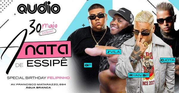 A Nata de Essip com Ryan SP, GP, J Villa e Cjota