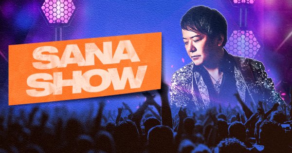 Sana Show 2025