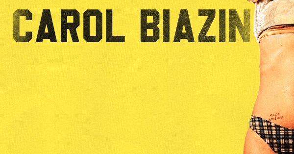 Carol Biazin Tour No Escuro, Quem  Voc