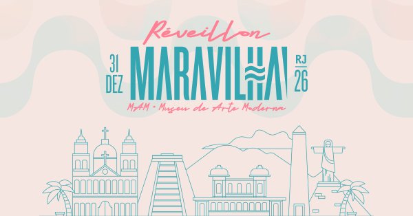 Rveillon Maravilha 2026