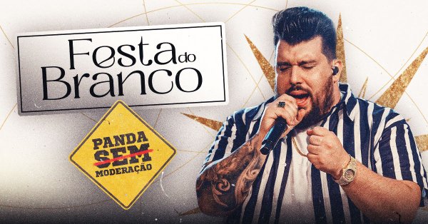 Festa do Branco com Panda