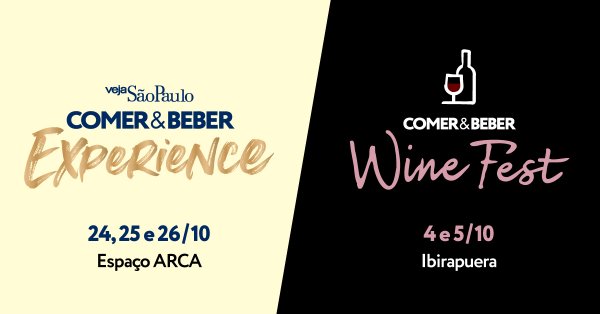 Pacote Wine Fest e Comer & Beber Experience
