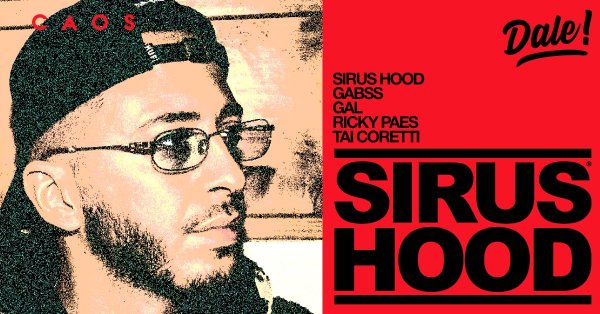 DALE! apresenta Sirus Hood e Gabss