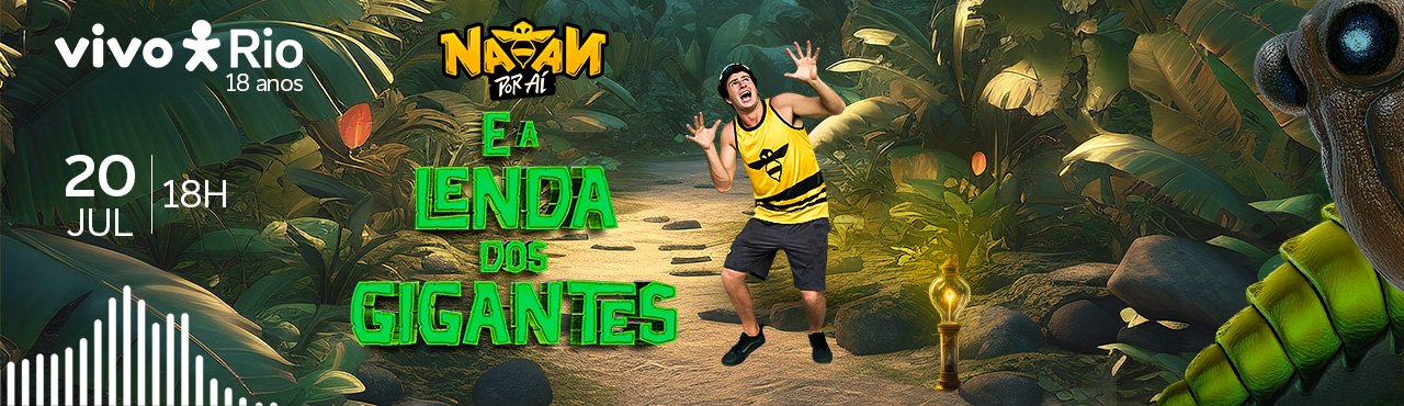 Natan por Aí E A Lenda dos Gigantes